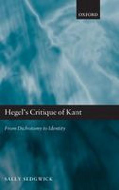 Hegel’s Critique of Kant
