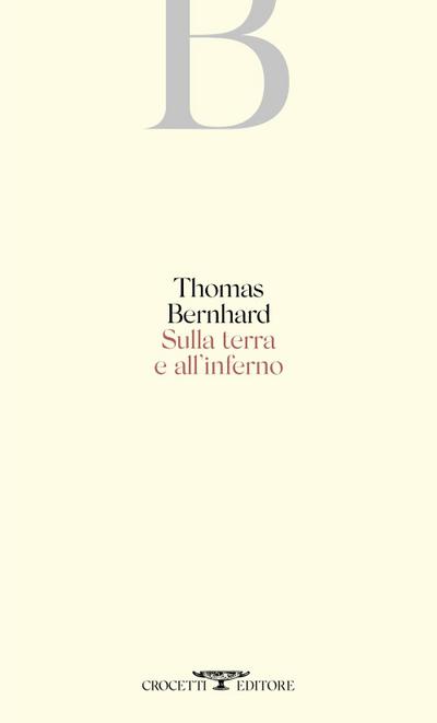 Sulla terra e all’inferno