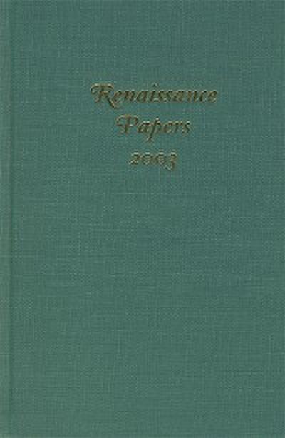 Renaissance Papers 2003