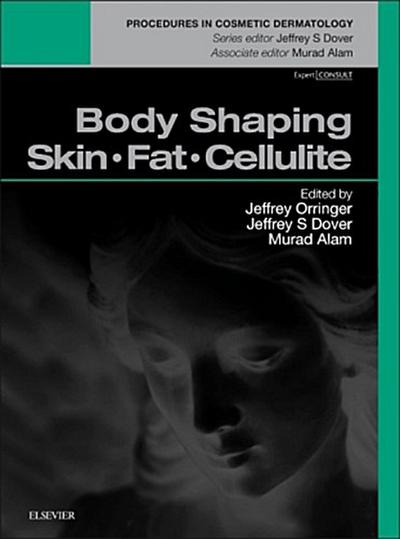 Body Shaping: Skin Fat Cellulite