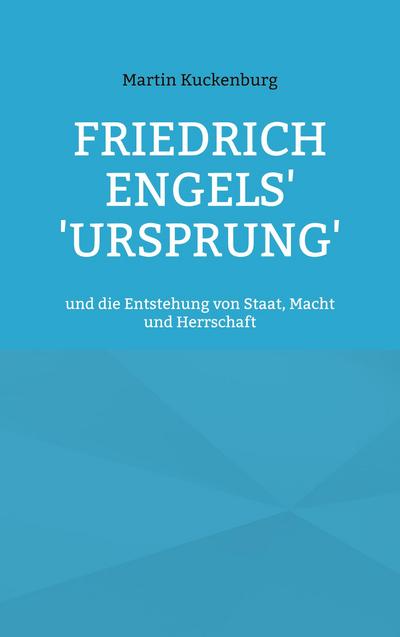Friedrich Engels’ ’Ursprung’