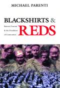 Blackshirts and Reds