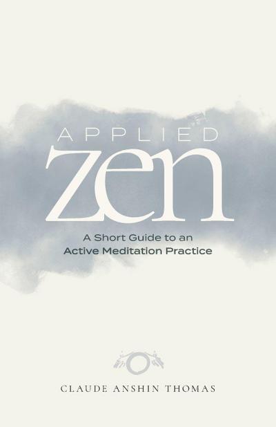 Applied Zen