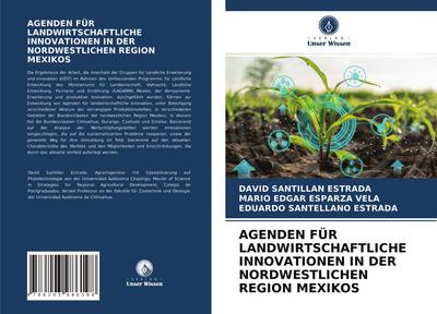 AGENDEN FÜR LANDWIRTSCHAFTLICHE INNOVATIONEN IN DER NORDWESTLICHEN REGION MEXIKOS