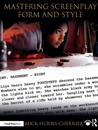 Mastering Screenplay Form and Style