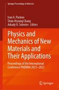 Physics and Mechanics of New Materials and Their Applications