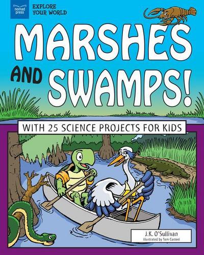 Marshes and Swamps!