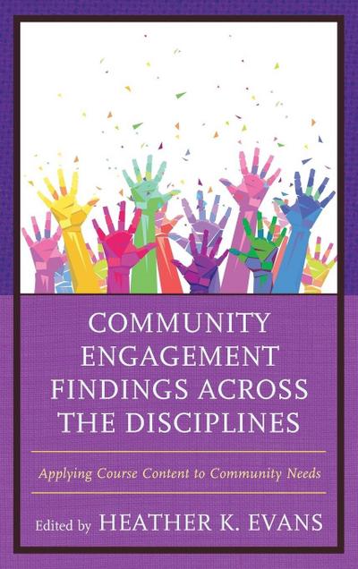 Community Engagement Findings Across the Disciplines