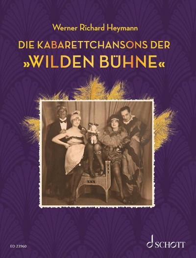 Die Kabarettchansons der "Wilden Bühne"