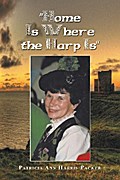 "Home Is Where the Harp Is"