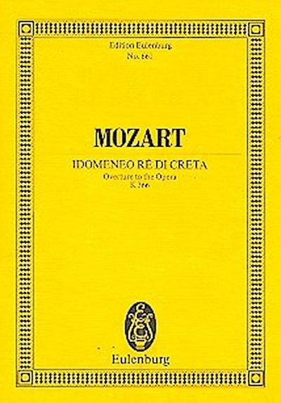 Idomeneo Rè di Creta: Ouvertüre. KV 366. Orchester. Studienpartitur.: Overture. KV 366. orchestra. Partition d’étude. (Eulenburg Studienpartituren)