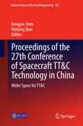 Proceedings of the 27th Conference of Spacecraft TT&C Technology in China