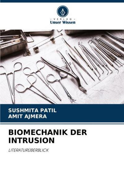BIOMECHANIK DER INTRUSION