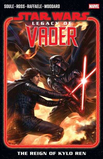 Star Wars: Legacy Of Vader - The Reign of Kylo Ren Vol. 2