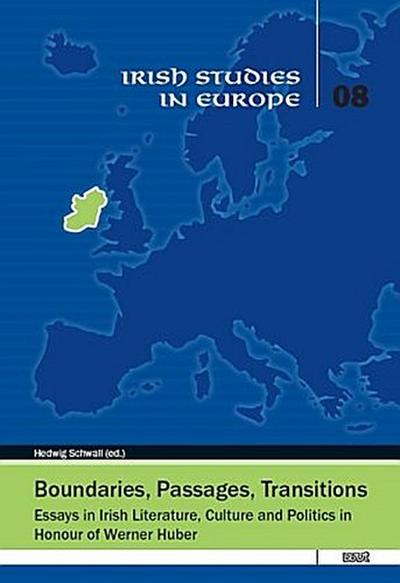 Boundaries, Passages, Transitions