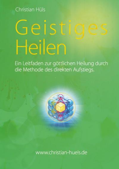 Geistiges Heilen