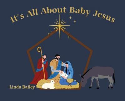 It’s All About Baby Jesus
