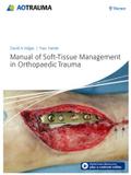 Manual of Soft-Tissue Management in Orthopaedic Trauma