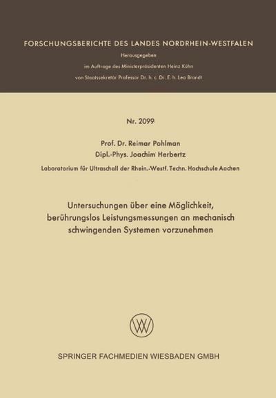 Untersuchungen über eine Möglichkeit, berührungslos Leistungsmessungen an mechanisch schwingenden Systemen vorzunehmen