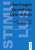 Übertragen - Vermitteln - Übersetzen
