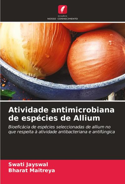 Atividade antimicrobiana de espécies de Allium