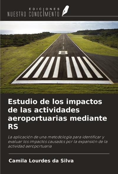 Estudio de los impactos de las actividades aeroportuarias mediante RS