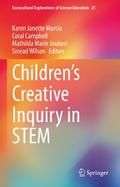Children’s Creative Inquiry in STEM