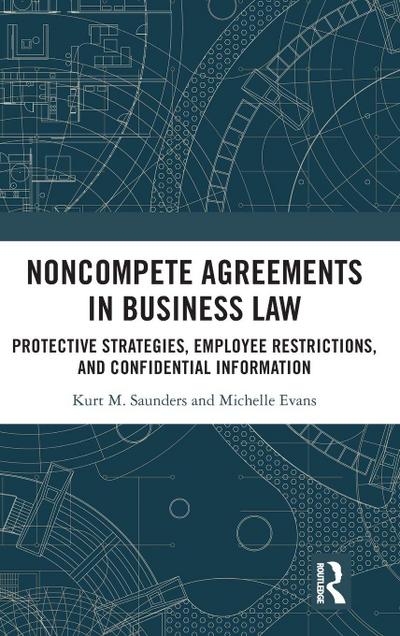 Noncompete Agreements in Business Law