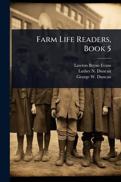 Farm Life Readers, Book 5