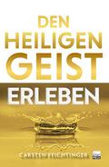 Den Heiligen Geist erleben