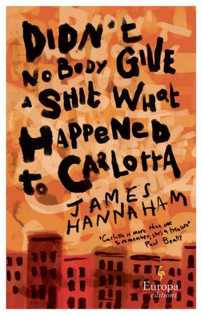 Didn’t Nobody Give a Shit What Happened to Carlotta