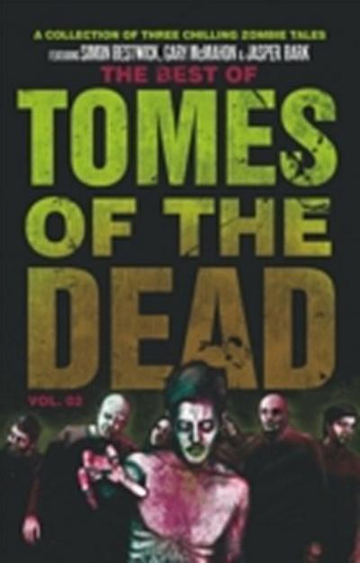 Best of Tomes of the Dead, Volume Two