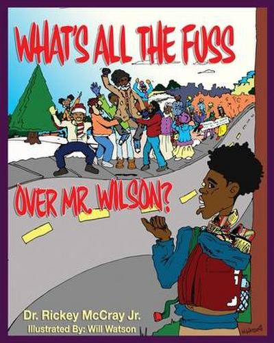 What’s The Fuss Over Mr. Wilson