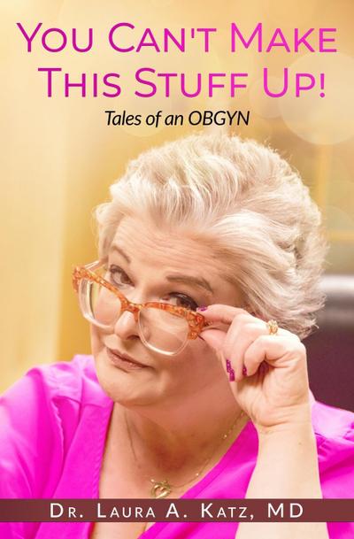 You Can’t Make This Stuff Up!