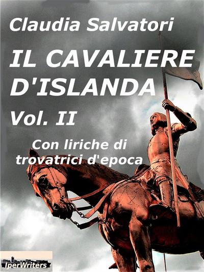 Il cavaliere d’Islanda Vol. 2