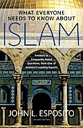 What Everyone Needs to Know about Islam
