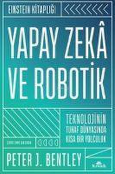 Yapay Zeka ve Robotik Ciltli