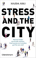 Stress and the City