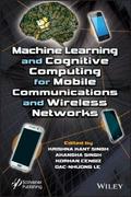 Machine Learning and Cognitive Computing for Mobil
