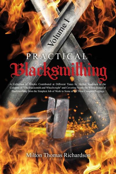 Practical Blacksmithing Vol. I