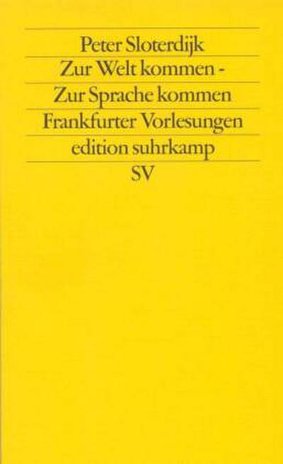 Zur Welt kommen. Zur Sprache kommen