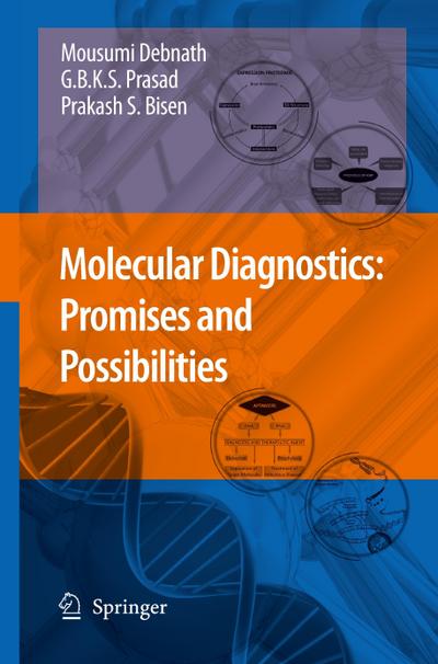 Molecular Diagnostics: Promises and Possibilities