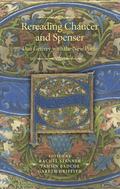 Rereading Chaucer and Spenser