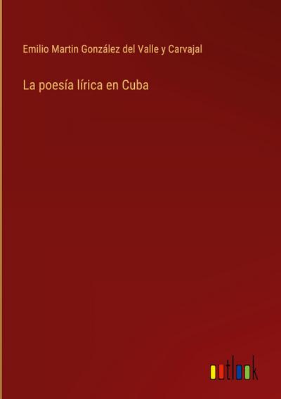 La poesía lírica en Cuba
