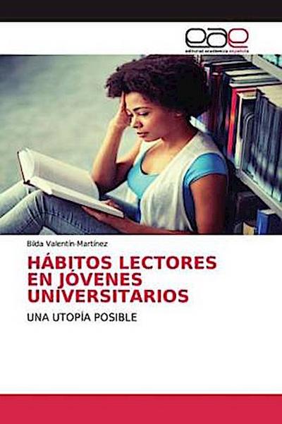 HÁBITOS LECTORES EN JÓVENES UNIVERSITARIOS