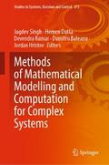 Methods of Mathematical Modelling and Computation for Complex Systems