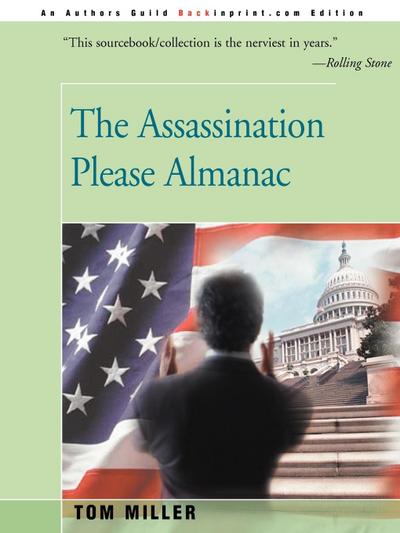 The Assassination Please Almanac - Tom Miller