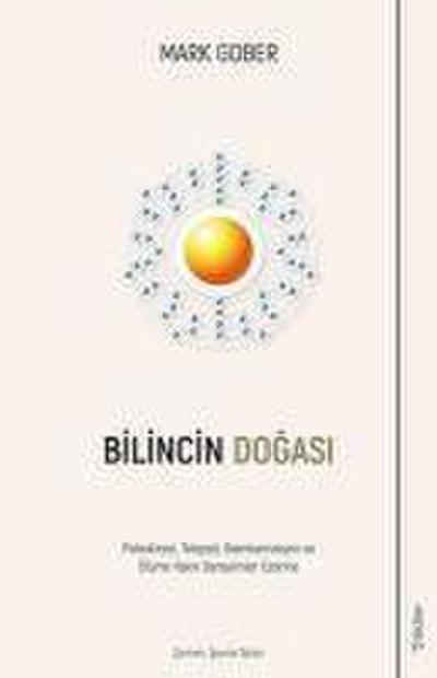 Bilincin Dogasi