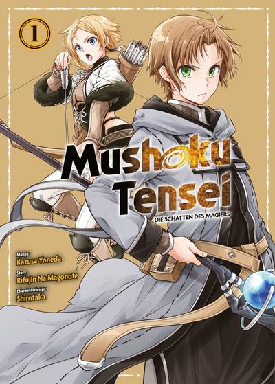 Mushoku Tensei: Die Schatten des Magiers 01: Rudeus spannende Abenteuer nach der Trennung von Eris