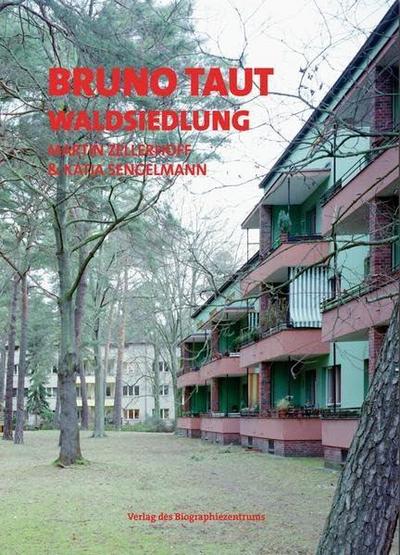 Bruno Taut - Waldsiewdlung